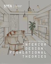 Load image into Gallery viewer, Interior Design: Foundational Theories | Certificate Program