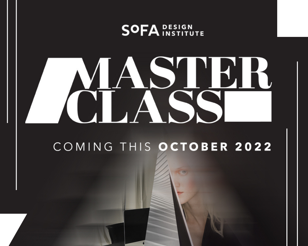 MASTERCLASS: Learn from established names in the field of design – SoFA ...