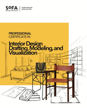 Load image into Gallery viewer, Certificate in Interior Design Drafting, Modeling, and Visualization (HYFLEX)
