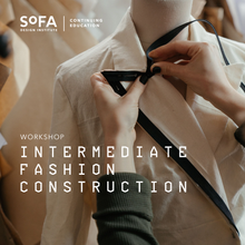Load image into Gallery viewer, Intermediate Garment Construction (FACE-TO-FACE)

