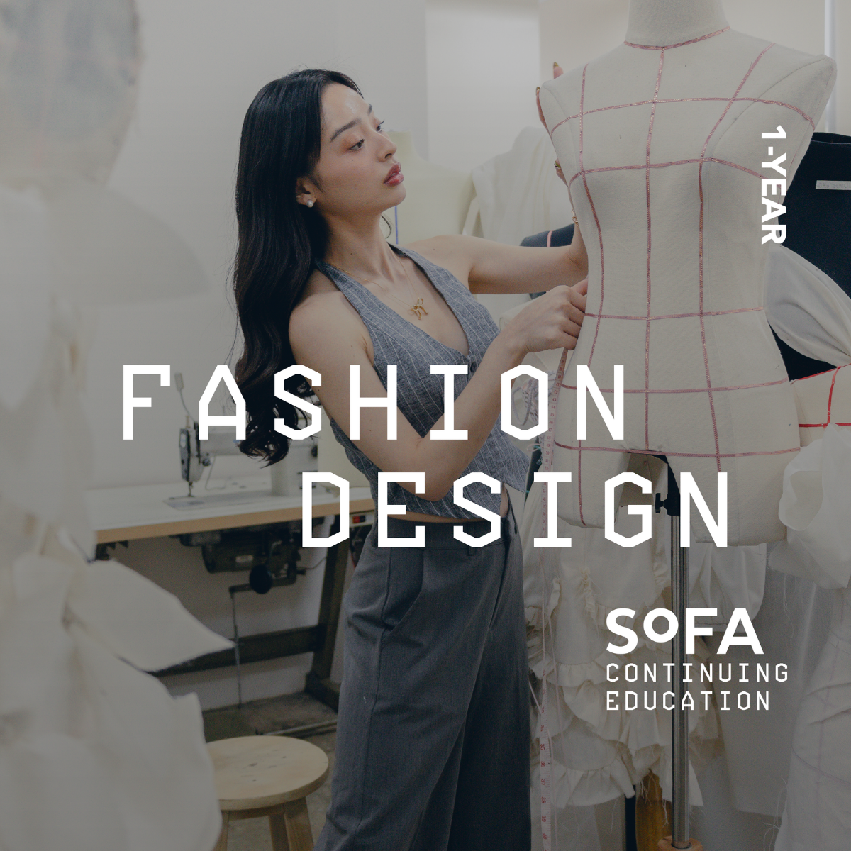 1 Year in Fashion Design