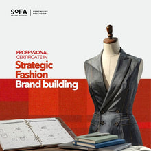 Load image into Gallery viewer, Certificate in Strategic Fashion Brand Building (HYFLEX)
