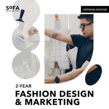 Load image into Gallery viewer, 2 Year in Fashion Design &amp; Marketing
