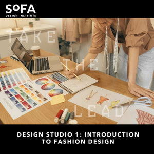 Design Studio 1: Introduction to Fashion Design